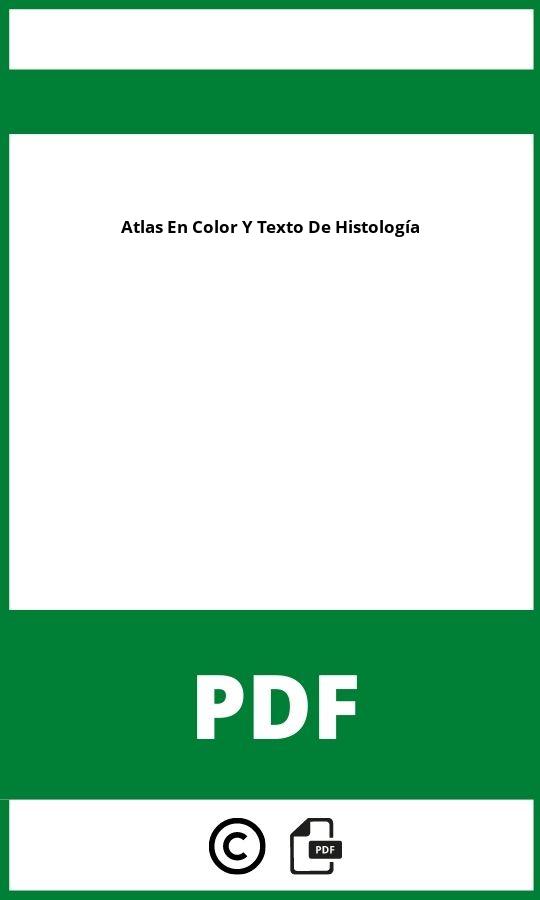 Atlas En Color Y Texto De Histología Pdf Gratis