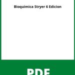 Bioquimica Stryer 6 Edicion Pdf Descargar Gratis