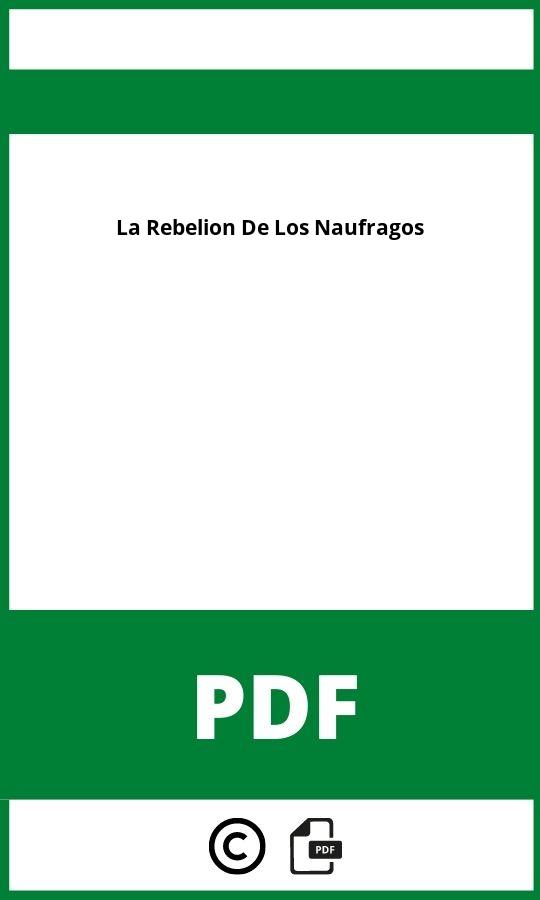 La Rebelion De Los Naufragos Pdf Gratis