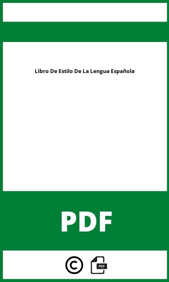Libro De Estilo De La Lengua Española Pdf Descargar Gratis