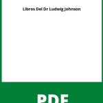 Libros Del Dr Ludwig Johnson Pdf Gratis