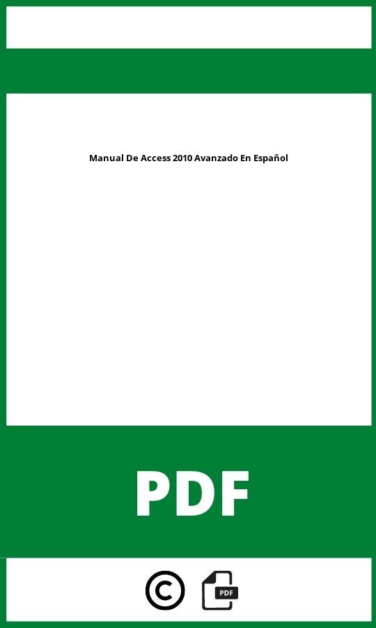 Manual De Access 2010 Avanzado Pdf En Español Gratis