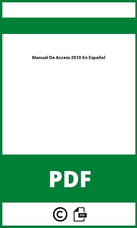 Manual De Access 2010 Pdf En Español Gratis