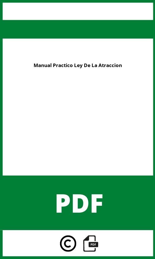 Manual Practico Ley De La Atraccion Pdf Gratis